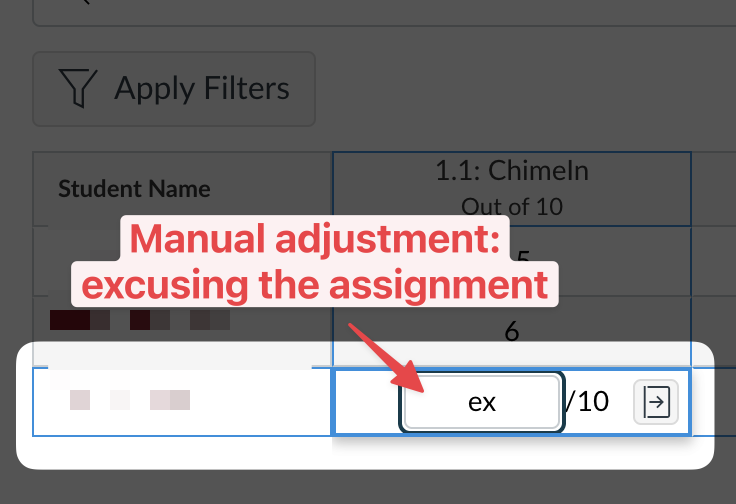 manual adjusting the gradebook example. Typing 'ex' will directly in the column will excuse the student from an assignment.